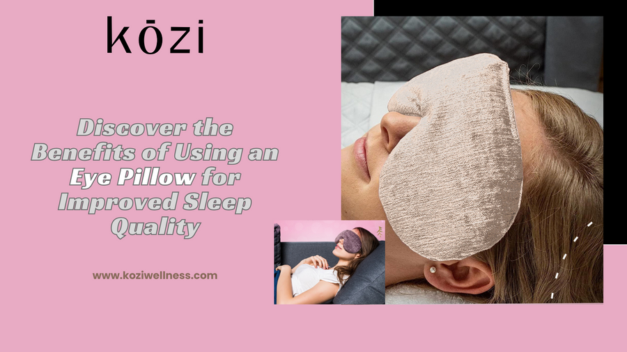 benefits-of-using-an-eye-pillow-for-improved-sleep-quality